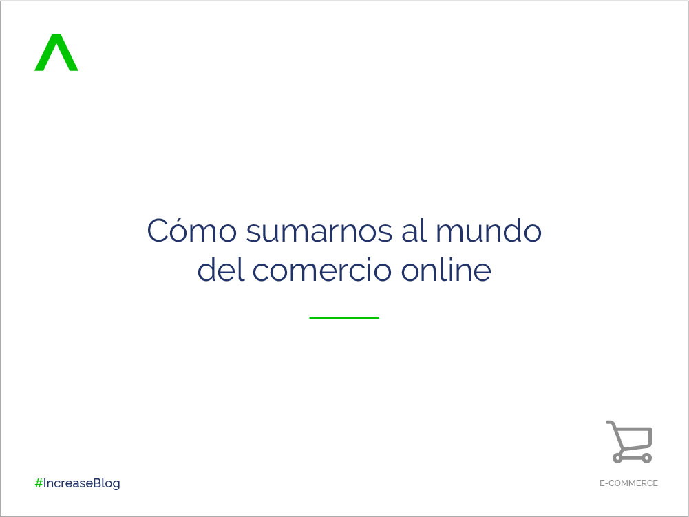 Cómo sumarnos al mundo del comercio online