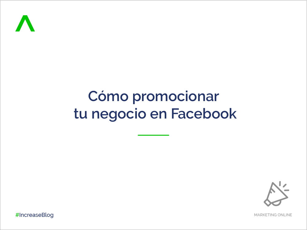 Cómo promocionar tu negocio en Facebook
