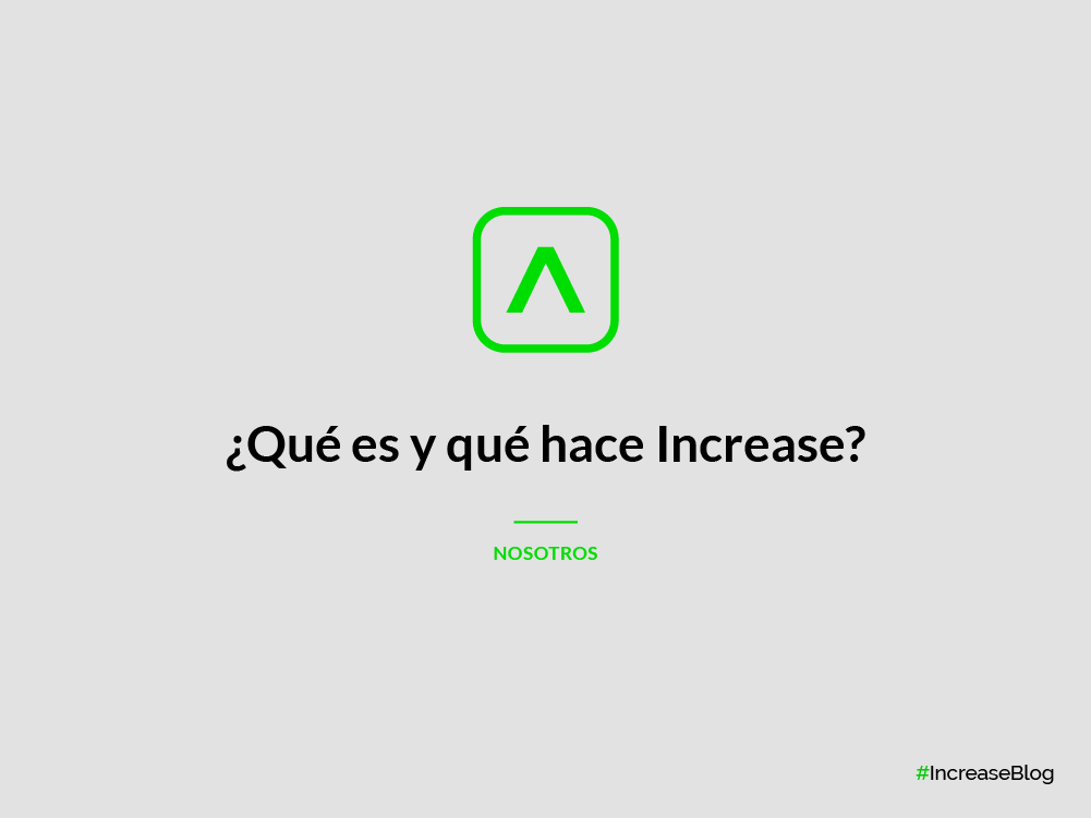 Increase